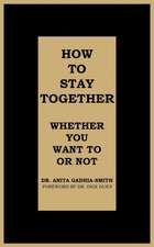 How to Stay Together