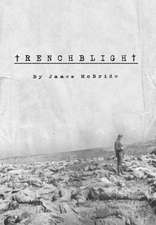 McBride, J: Trenchblight