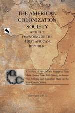 The American Colonization Society