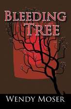 Bleeding Tree