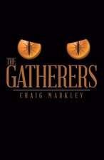 The Gatherers