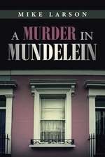 A Murder in Mundelein