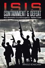 Isis Containment & Defeat: Next Generation Counterinsurgency - Nexgen Coin