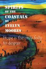 Spirits of the Coastals