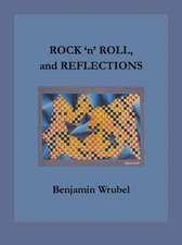 ROCK 'n' ROLL, and REFLECTIONS