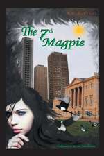 The 7th Magpie