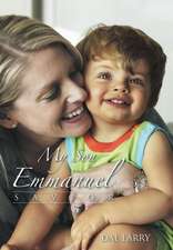 My Son Emmanuel