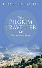 The Pilgrim Traveller