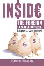 Inside the Foreign Exchange Universe