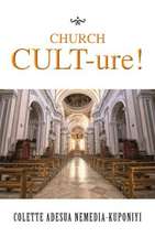 Church Cult-Ure!