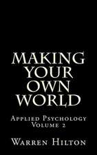 Making Your Own World