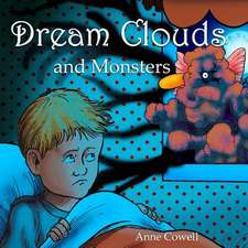 Dream Clouds and Monsters