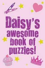 Daisy's Awesome Book of Puzzles!