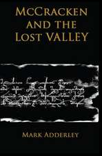 McCracken and the Lost Valley