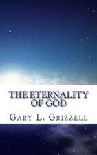 The Eternality of God