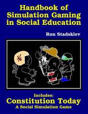 Handbook of Simulation Gaming in Social Education / Constitution Today