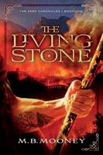 The Living Stone