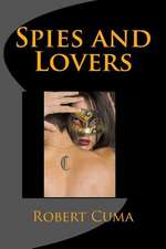 Spies and Lovers