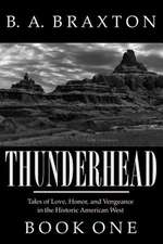 Thunderhead, Book One