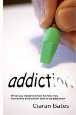 Addiction