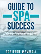 Guide to Spa Success