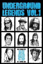 Underground Legends Vol.1