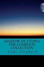 Shadow of Utopia