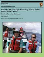 Water Quality Vital Signs Monitoring Protocol for the Pacific Island Network