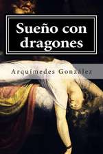 Sueno Con Dragones