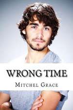 Wrong Time: Roderick