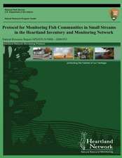 Protocol for Monitoring Fish Communities in Small Streams in the Heartland Inventory and Monitoring Network