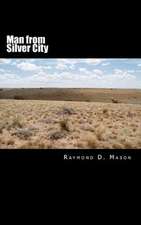 Man from Silver City