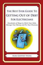 The Best Ever Guide to Getting Out of Debt for Electricians