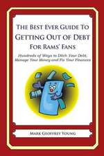 The Best Ever Guide to Getting Out of Debt for Rams' Fans