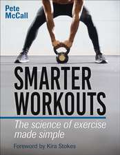 Mccall, P: Smarter Workouts