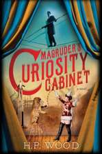 Magruder's Curiosity Cabinet