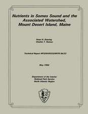 Nutrients in Somes Sound and the Associated Watershed, Mount Desert Island, Main