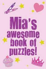 MIA's Awesome Book of Puzzles!