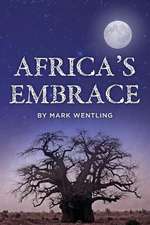 Africa's Embrace