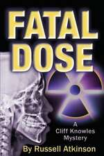 Fatal Dose