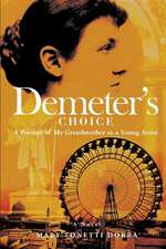 Demeter's Choice