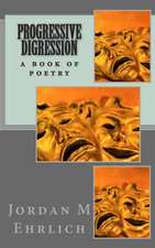 Progressive Digression