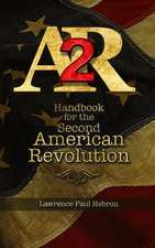 Ar2 Handbook for the Second American Revolution