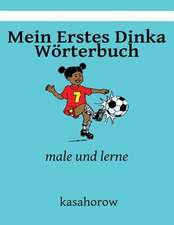 Mein Erstes Dinka Worterbuch