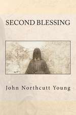 Second Blessing