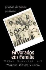 Arvorados Em Familia