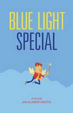 Blue Light Special