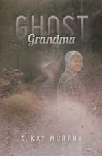 Ghost Grandma