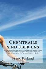 Chemtrails Sind Uber Uns