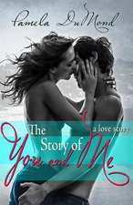 The Story of You and Me